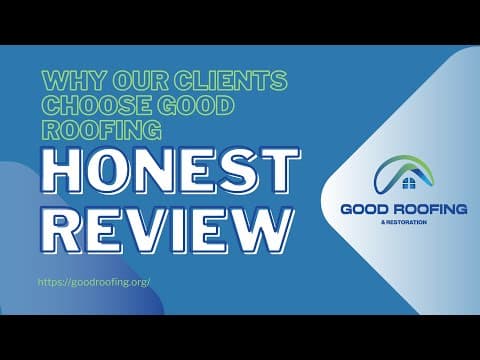Homeowners share their experience — Good Roofing & Restoration